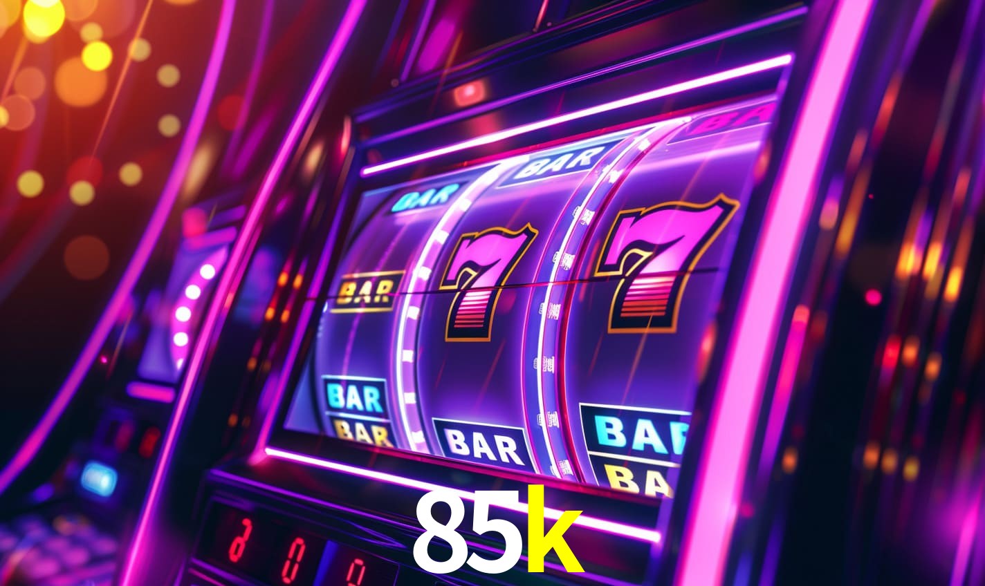 85k bet
